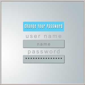 keep files protected by regularly changing your passwords